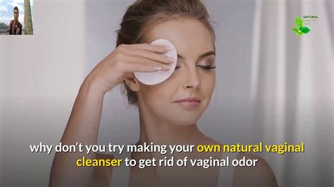 10 tips how to get rid of vaginal odor fast and naturally youtube