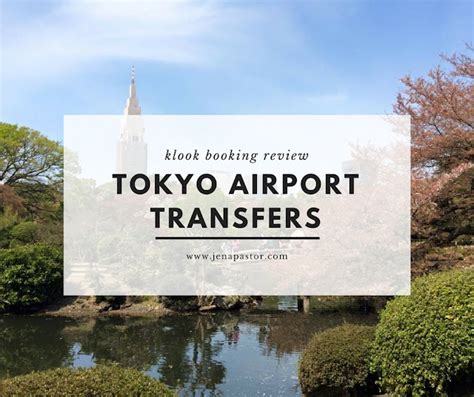 time booking  klook tokyo airport transfers jena pastor travel food