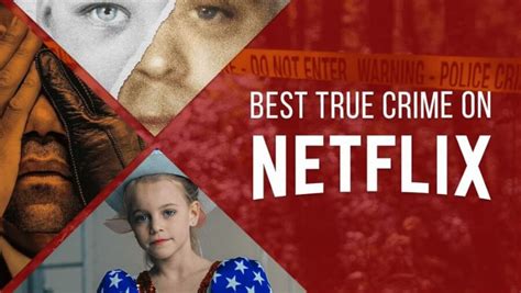 best true crime documentaries on netflix may 2020 what s on netflix