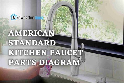 american standard kitchen faucet parts diagram  assembly