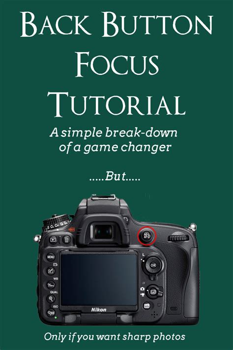 button focus tutorial  photographers