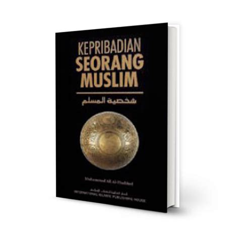 kepribadian seorang muslim indonesian by dr muhammad