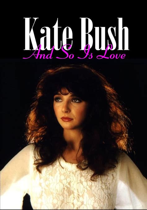 Kate Bush And So Is Love Uk Kate Bush Dvd And Blu Ray