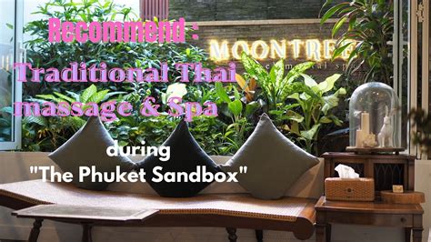 traditional thai massage spa atmoontree spa patongbeach youtube