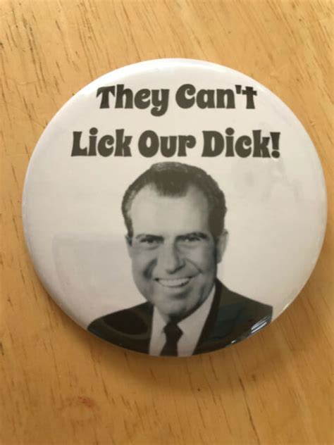 they can t lick our dick nixon richard nixon button pinback pin