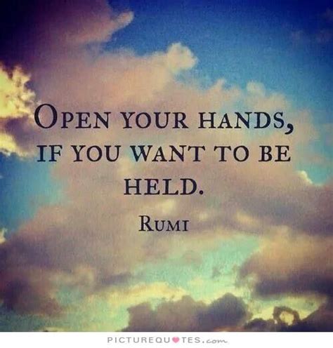 open  heart quotes picture quotes inspirational quotes rumi spiritual quotes