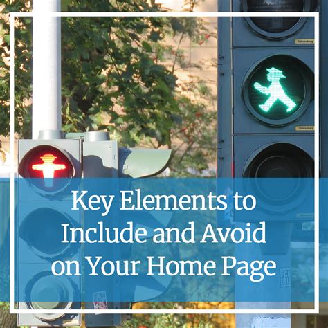 key elements  include  avoid   home page custom content