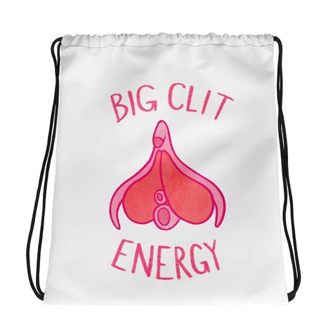Big Clit Energy Drawstring Bag Etsy