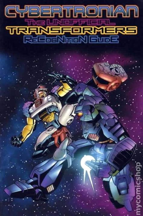 Cybertronian The Unofficial Transformers Recognition Guide