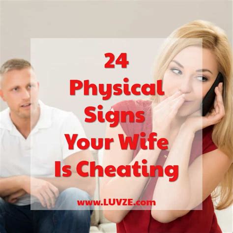 physical signs  wife  cheating  pay attention