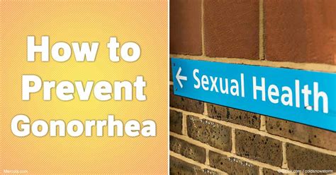 How To Prevent Gonorrhea