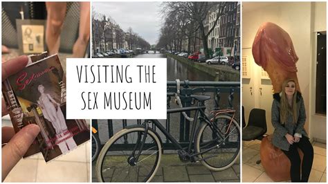 Visiting The Sex Museum Amsterdam Vlog Danielle Rose Youtube