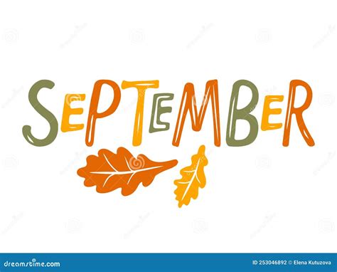 hand drawn lettering word september text  oak leaves month