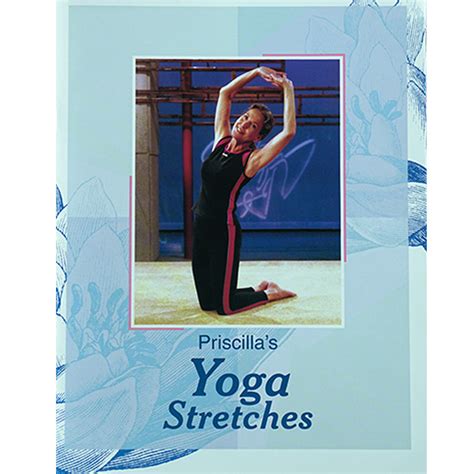 priscilla patrick yoga priscillas yoga stretches workbook shopscetv