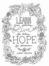 Coloring Pages Quotes Inspirational Printable Quote Adult Good Colouring Color Words Simple Floral Printables Awesome Einstein Albert Drawing Choose Board sketch template