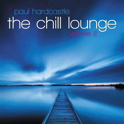 Best Buy The Chill Lounge Vol 2 [cd]