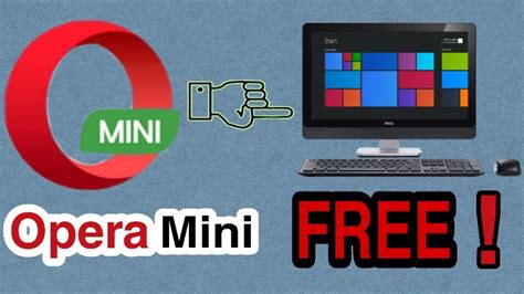opera mini  computer opera mini pc version youtube