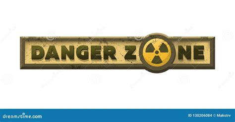 danger zone grungy emblem sign vector illustration stock vector illustration  hazardous