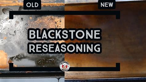 reseasoning   blackstone griddle youtube blackstone griddle
