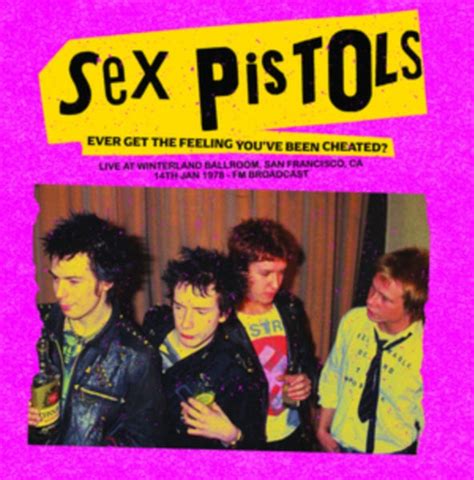 ever get the feeling you ve been cheated artist sex pistols format vi