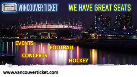 vancouver ticket youtube