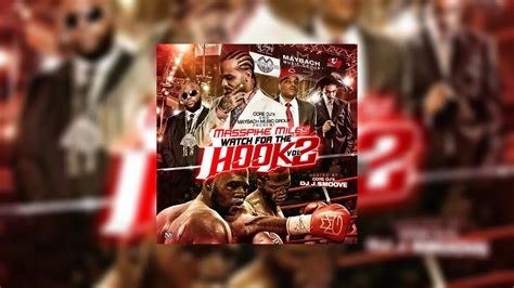 masspike miles watch for the hook 2 mixtape hosted by dj j smoove