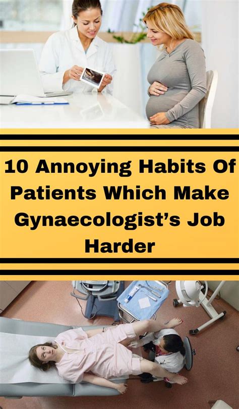 10 Annoying Habits Of Patients Which Make Gynaecologists Job Harder