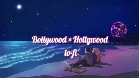 Bollywood × Hollywood Lofi Slowed Reverb Whats App Status Verb