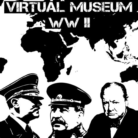 World War Ii Virtual Museum