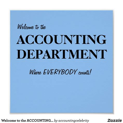 accounting department accounts office sign zazzlecom accounting taxes humor