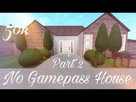gamepass house part   bloxburg youtube