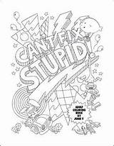Coloring Pages Adult Stupid Fix Book Printable Word Swear Funny Books Curse But Sheets Words Adults John Print Quote Printables sketch template