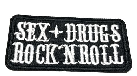 Sex Drugs Rock N Roll 3 5 W X 1 75 T Iron Sew On Decorative Patch