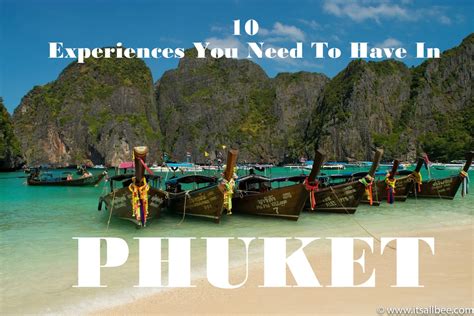 things to do in phuket 10 phuket experiences you simply