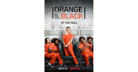 Season Six Is Aptly Going With The Tagline To The Max Orange Is