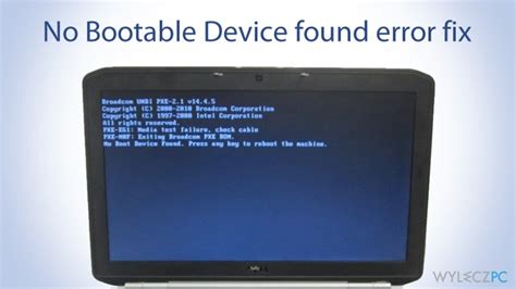 Jak Naprawić Błąd No Bootable Device Found
