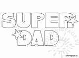 Dad Super Coloring Fathers Pages Happy Father Daddy Kids Words Dads Trophy Parents Sheets Card Coloringpage Eu Window Crafts Activities sketch template