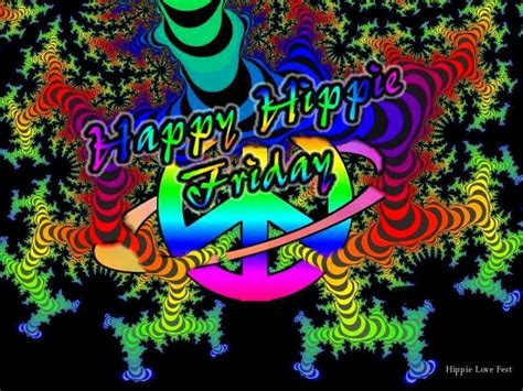 happy hippie friday psychedelia pinterest