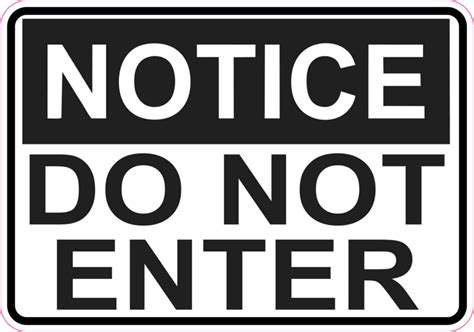 notice   enter sticker vinyl sign business door