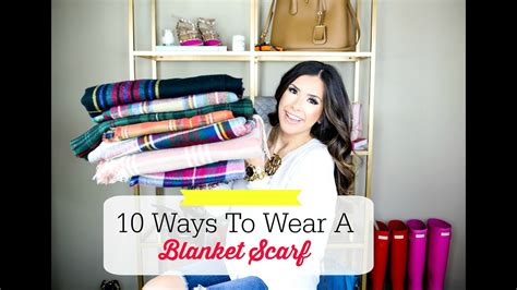 ways  wear  blanket scarf youtube