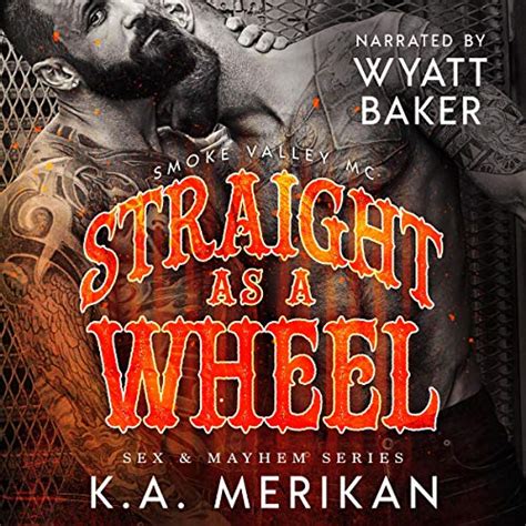Straight As A Wheel Sex And Mayhem Series Book 11 Hörbuch Download K