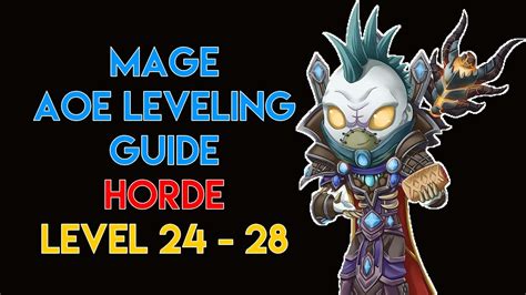 Mage Aoe Leveling Guide 24 25 26 27 28 Horde Classic Wow Youtube