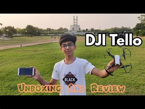 dji tello unboxing review  hindi droneshots youtube