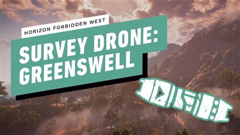 horizon forbidden west gameplay walkthrough survey drone  greenswell youtube