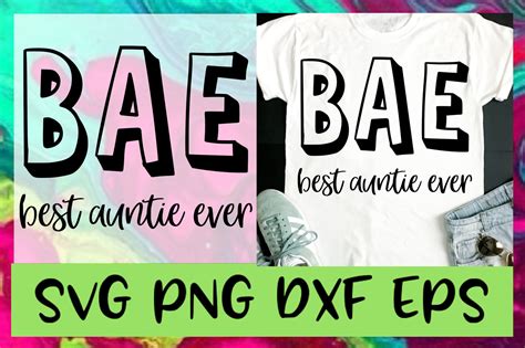 Best Auntie Ever Svg Png Dxf Eps Desing And Cut Files By
