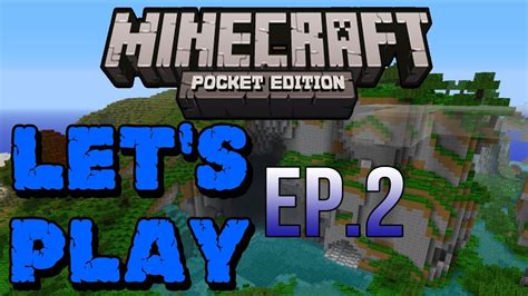 let s play minecraft pocket edition ep 2 youtube