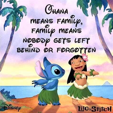 ohana means family family means   left   forgotten