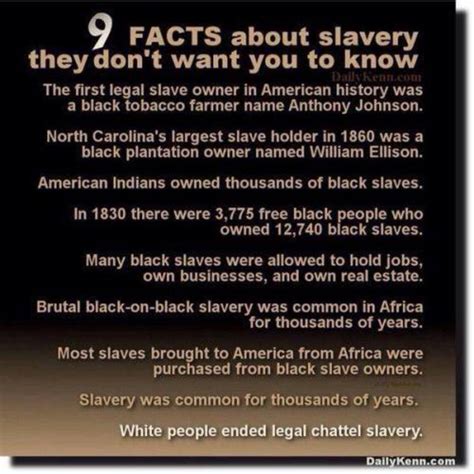 9 Facts About Slavery The Left Doesn T Want You To Know