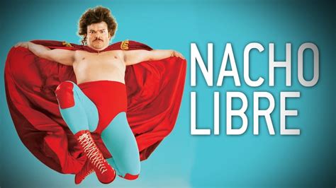 reasons     nacho libre  fangirl initiative