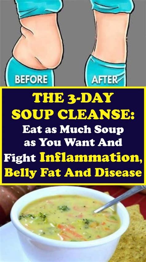 The 3 Day Soup Cleanse Eat As Much As You Want And Fight Inflammation